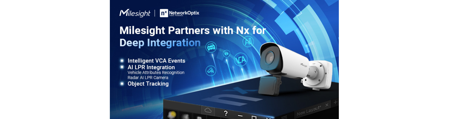 Глибока інтеграція Milesight з Network Optix (Nx) 